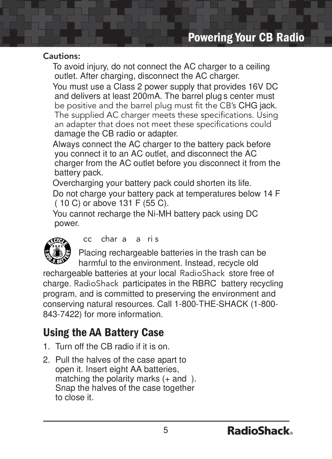 Radio Shack 21-1679 manual Using the AA Battery Case, #Autions, Recycle Rechargeable Batteries 