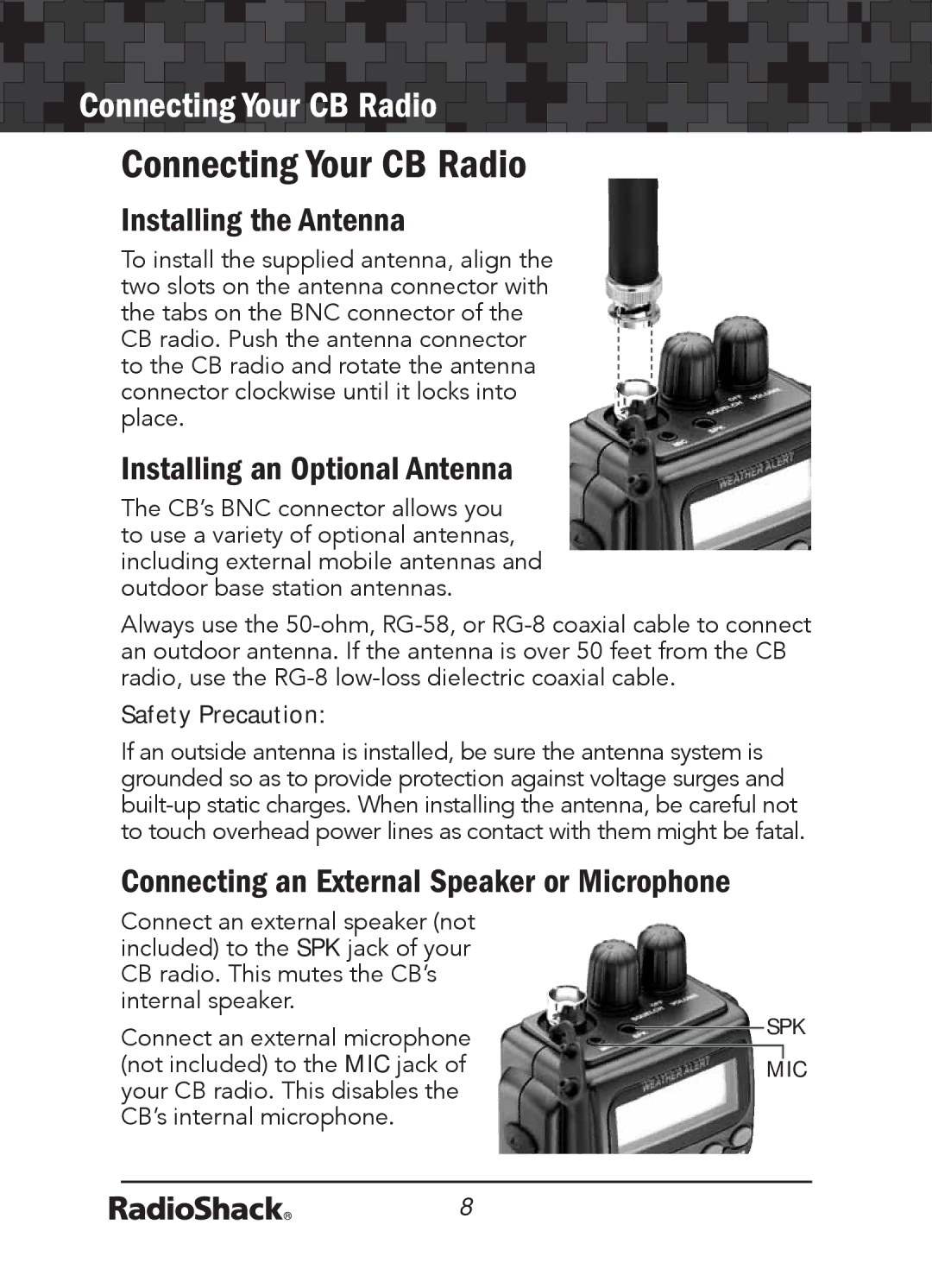 Radio Shack 21-1679 manual Connecting Your CB Radio, Installing the Antenna, Installing an Optional Antenna 