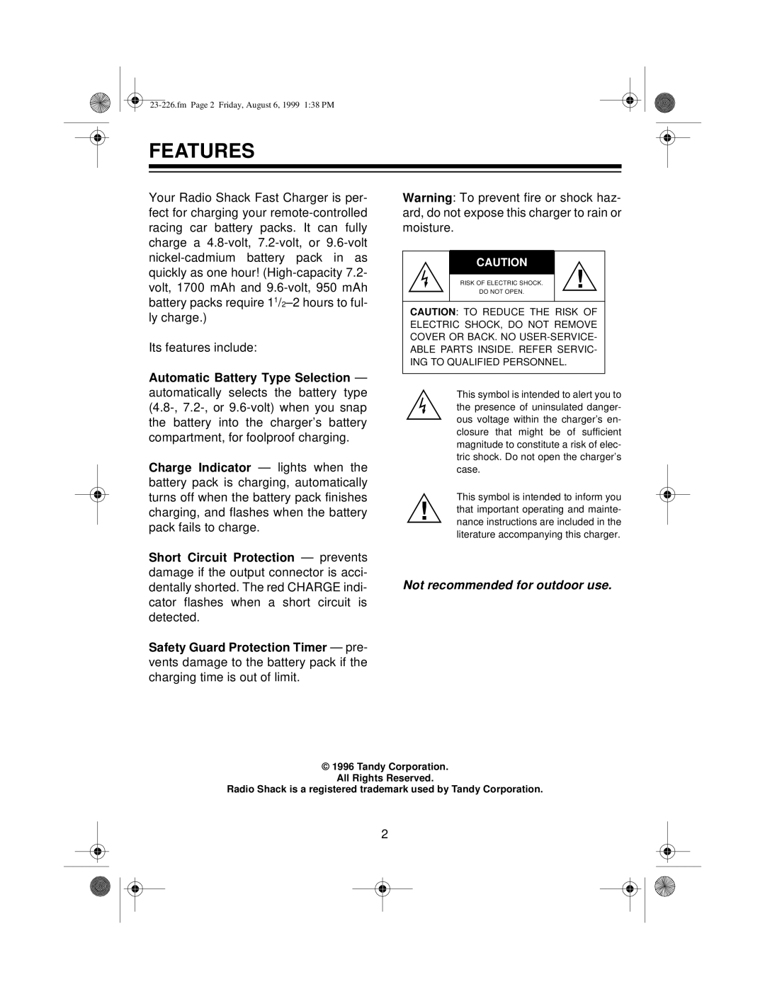 Radio Shack 23-226 owner manual Features, Not recommended for outdoor use 