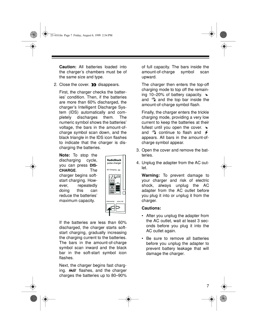 Radio Shack 23-410 owner manual CHARGE. The charger begins soft- start charging. How 