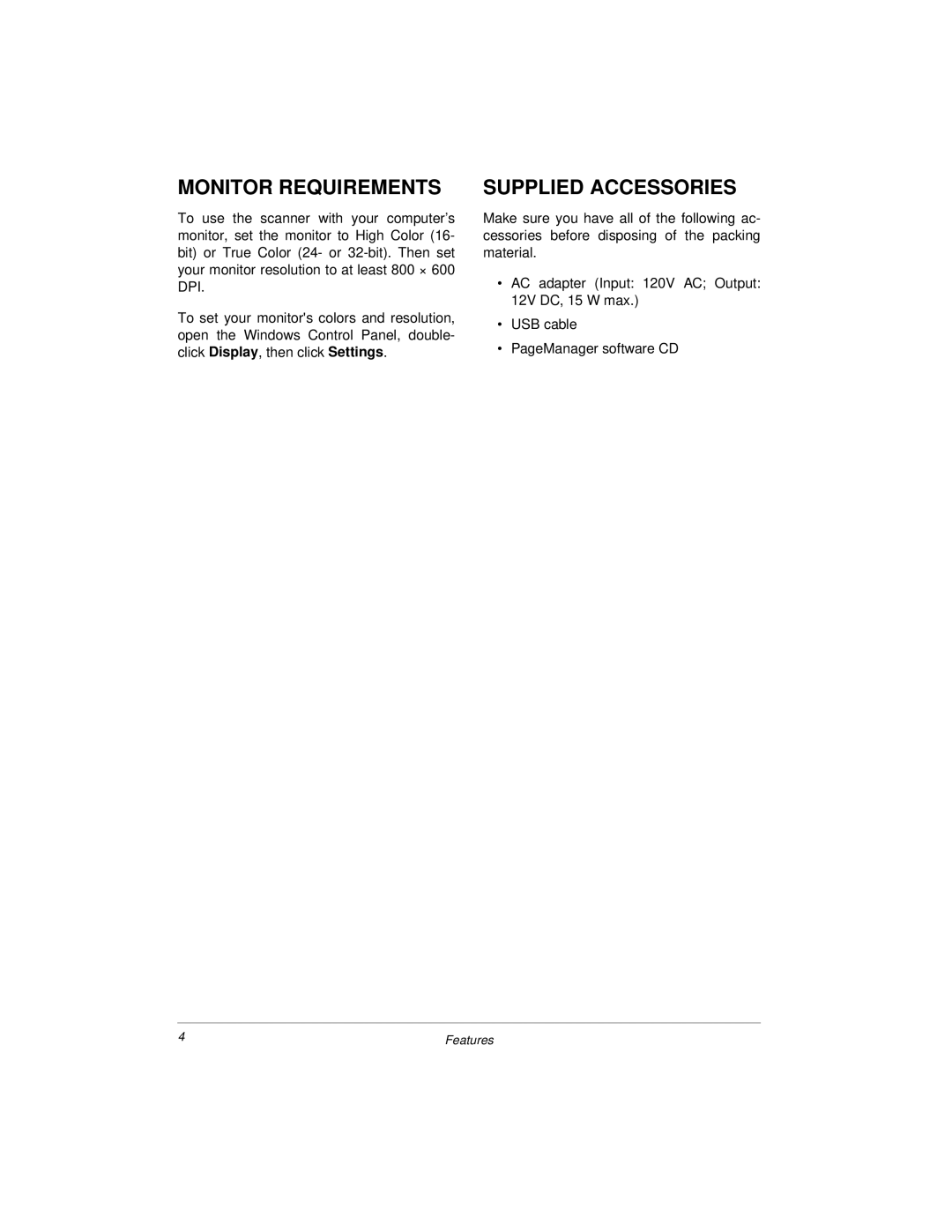 Radio Shack 25-3053 owner manual Monitor Requirements, Supplied Accessories 