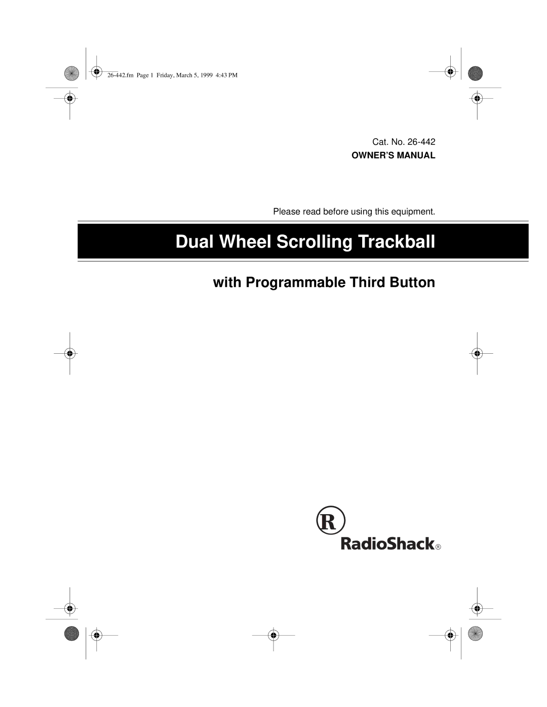 Radio Shack 26-442 owner manual Dual Wheel Scrolling Trackball 