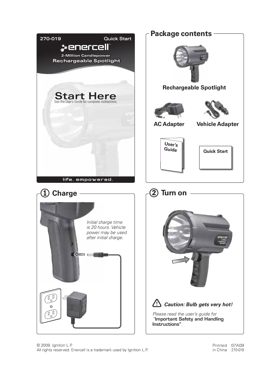 Radio Shack 270-019 quick start Start Here, Package contents,  Charge  Turn on, YCaution Bulb gets very hot 