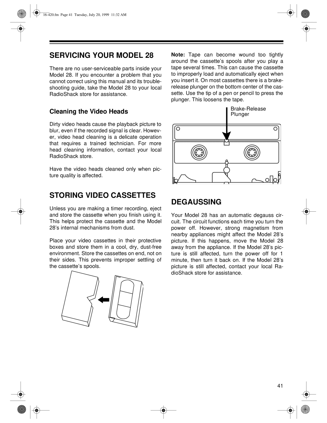 Radio Shack 28 owner manual Servicing Your Model, Storing Video Cassettes, Degaussing, Cleaning the Video Heads 