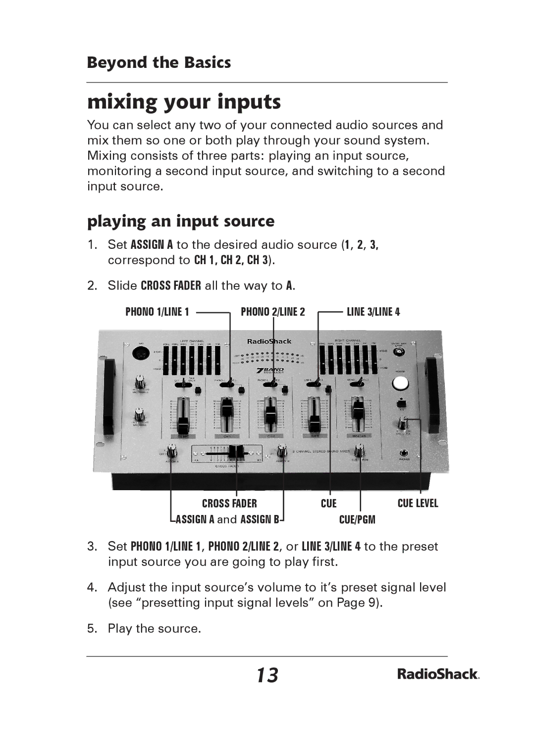 Radio Shack 32-2057 quick start Mixing your inputs, Beyond the Basics, Playing an input source 