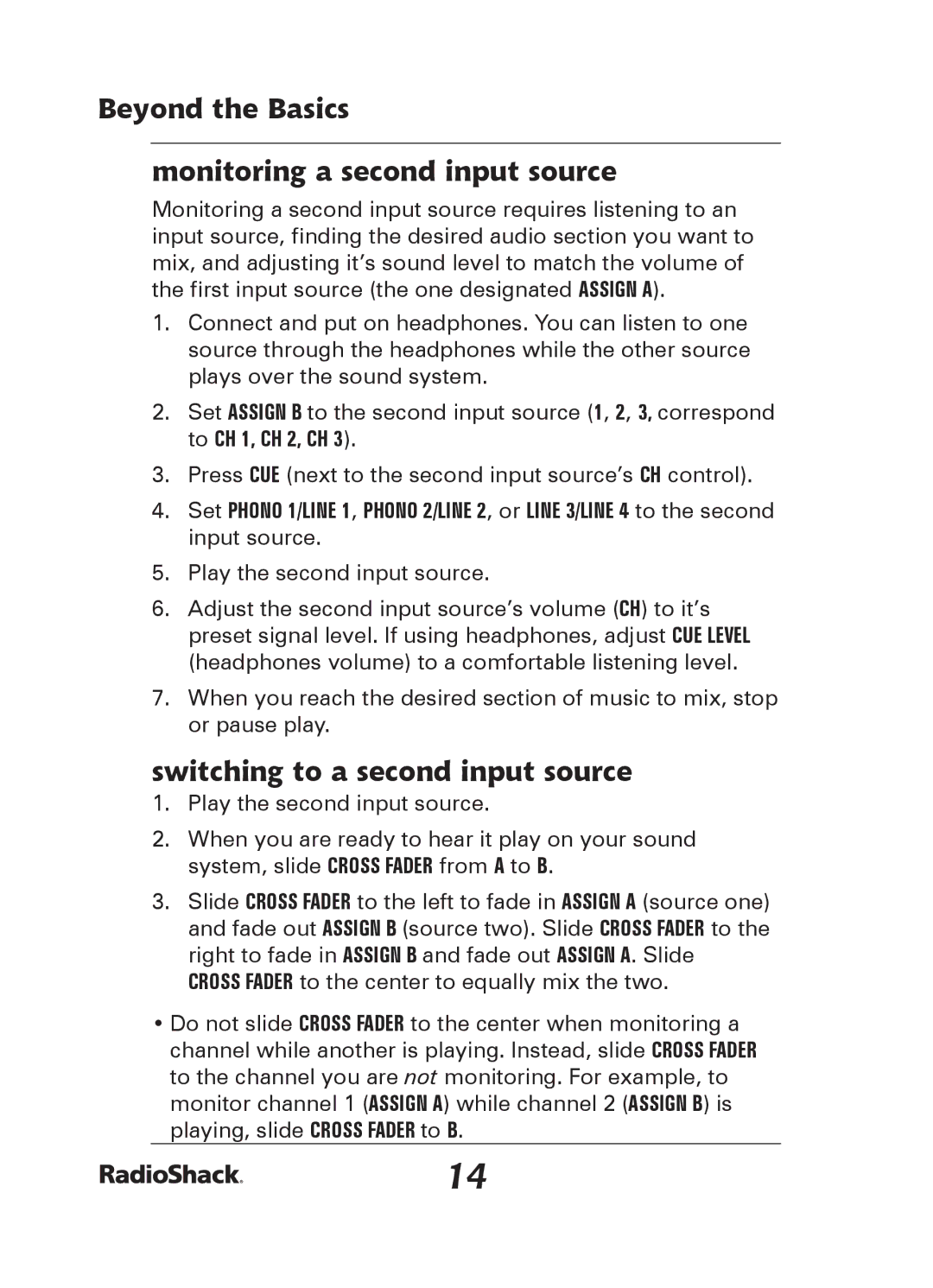 Radio Shack 32-2057 quick start Beyond the Basics Monitoring a second input source, Switching to a second input source 