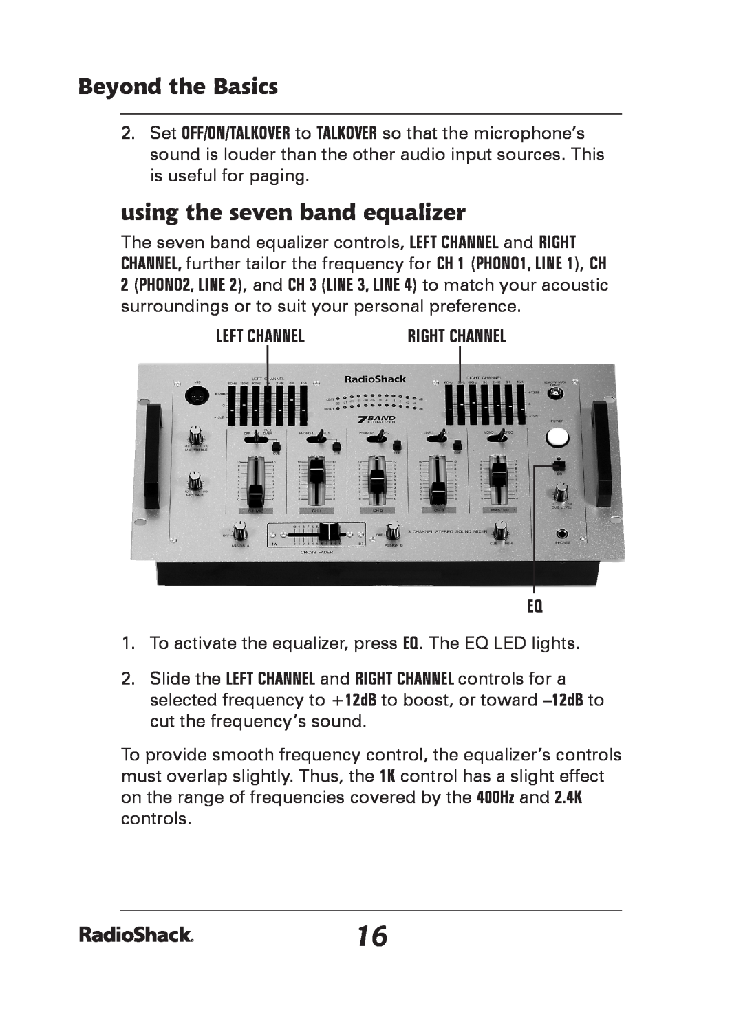 Radio Shack 32-2057 quick start using the seven band equalizer, Left Channel, Beyond the Basics 