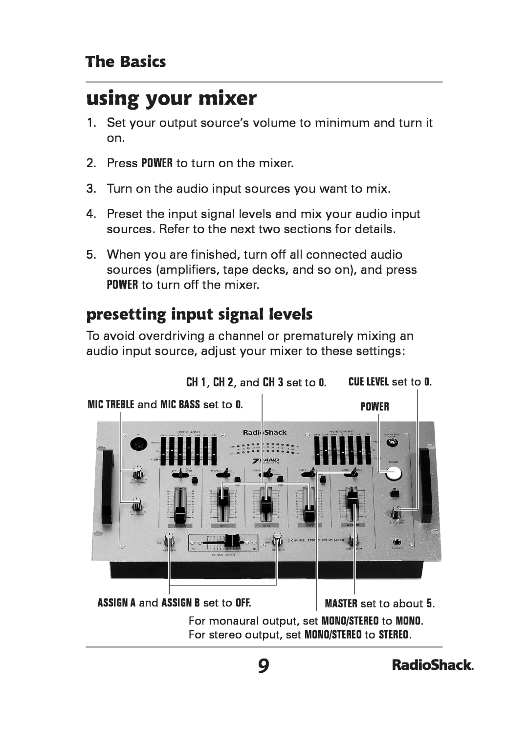 Radio Shack 32-2057 quick start using your mixer, presetting input signal levels, CH 1, CH 2, and, The Basics 