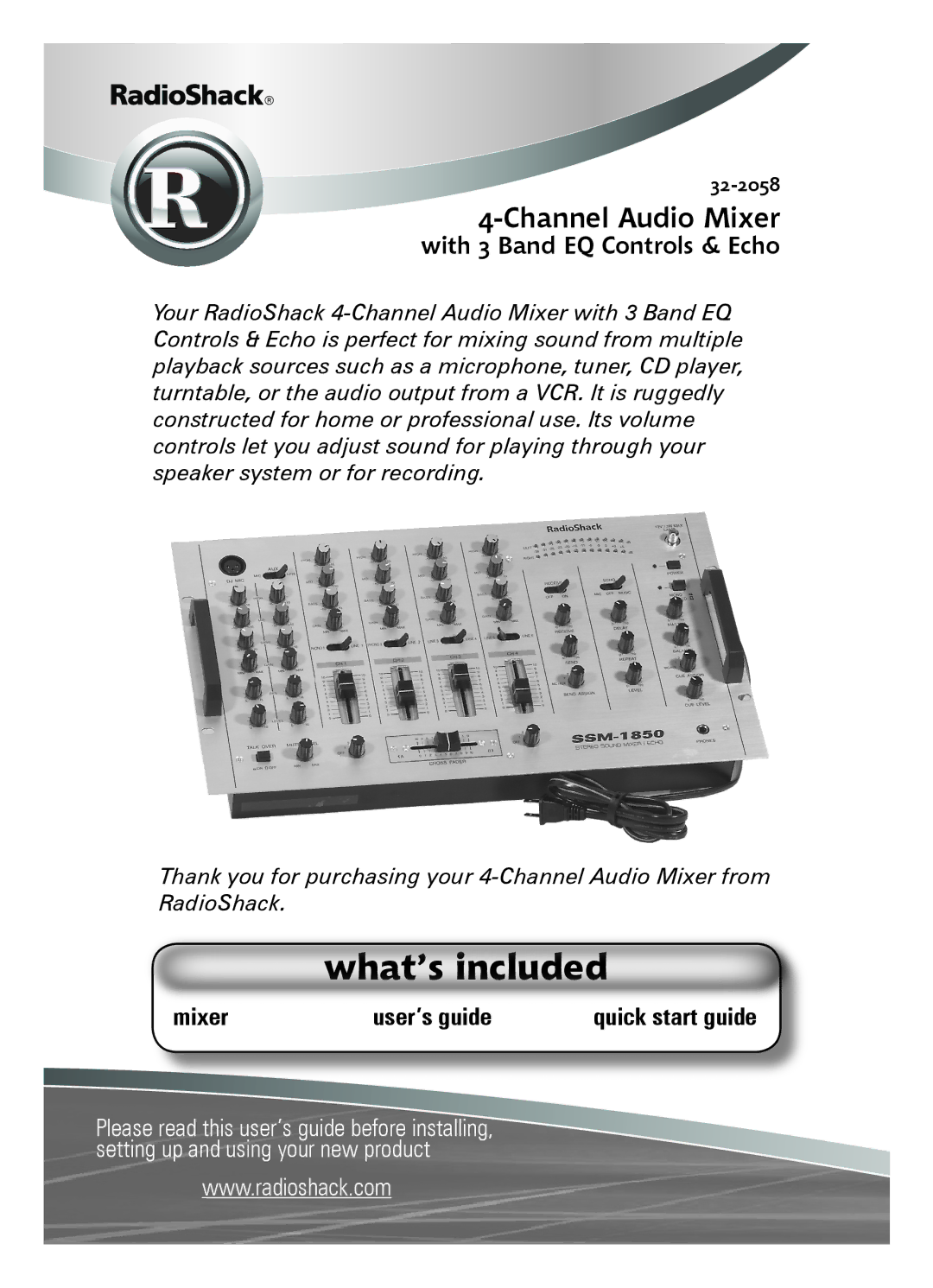 Radio Shack 32-2058 quick start What’s included, Channel Audio Mixer 