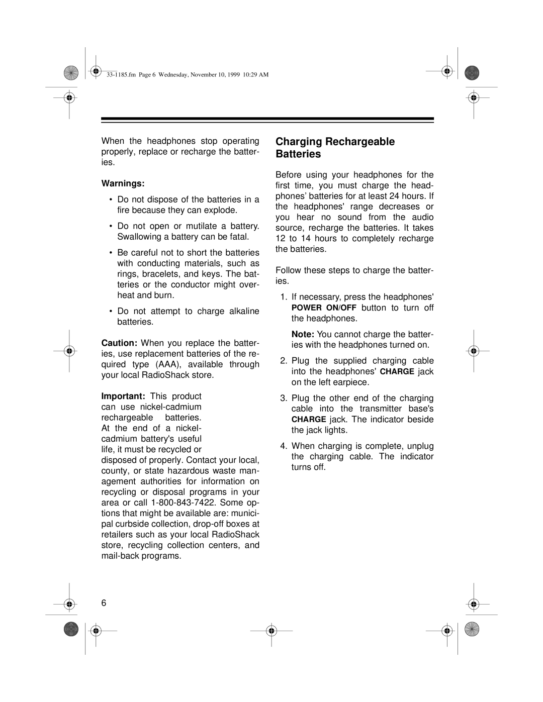 Radio Shack 33-1185 owner manual Charging Rechargeable Batteries 