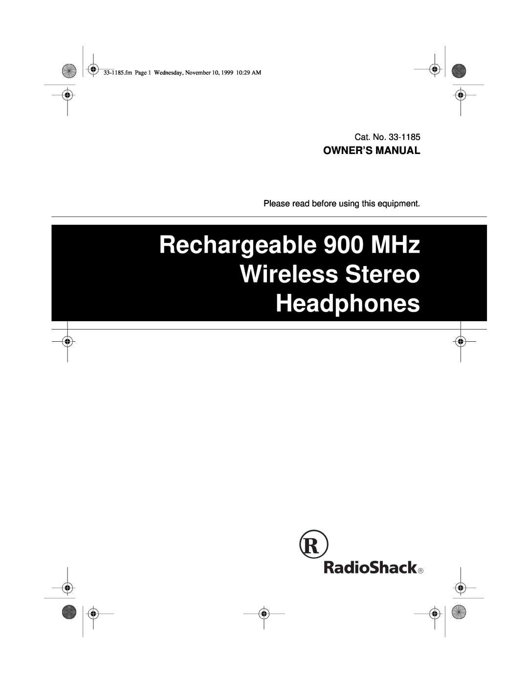 Radio Shack 33-1185 owner manual Rechargeable 900 MHz Wireless Stereo Headphones 