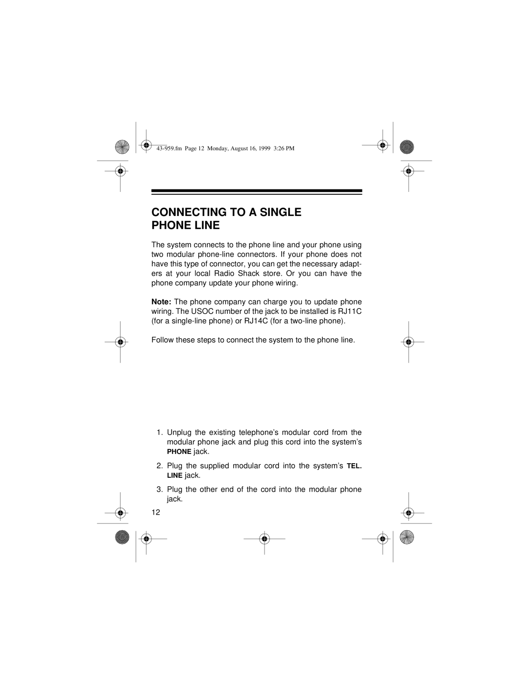 Radio Shack 350 owner manual Connecting to a Single Phone Line 