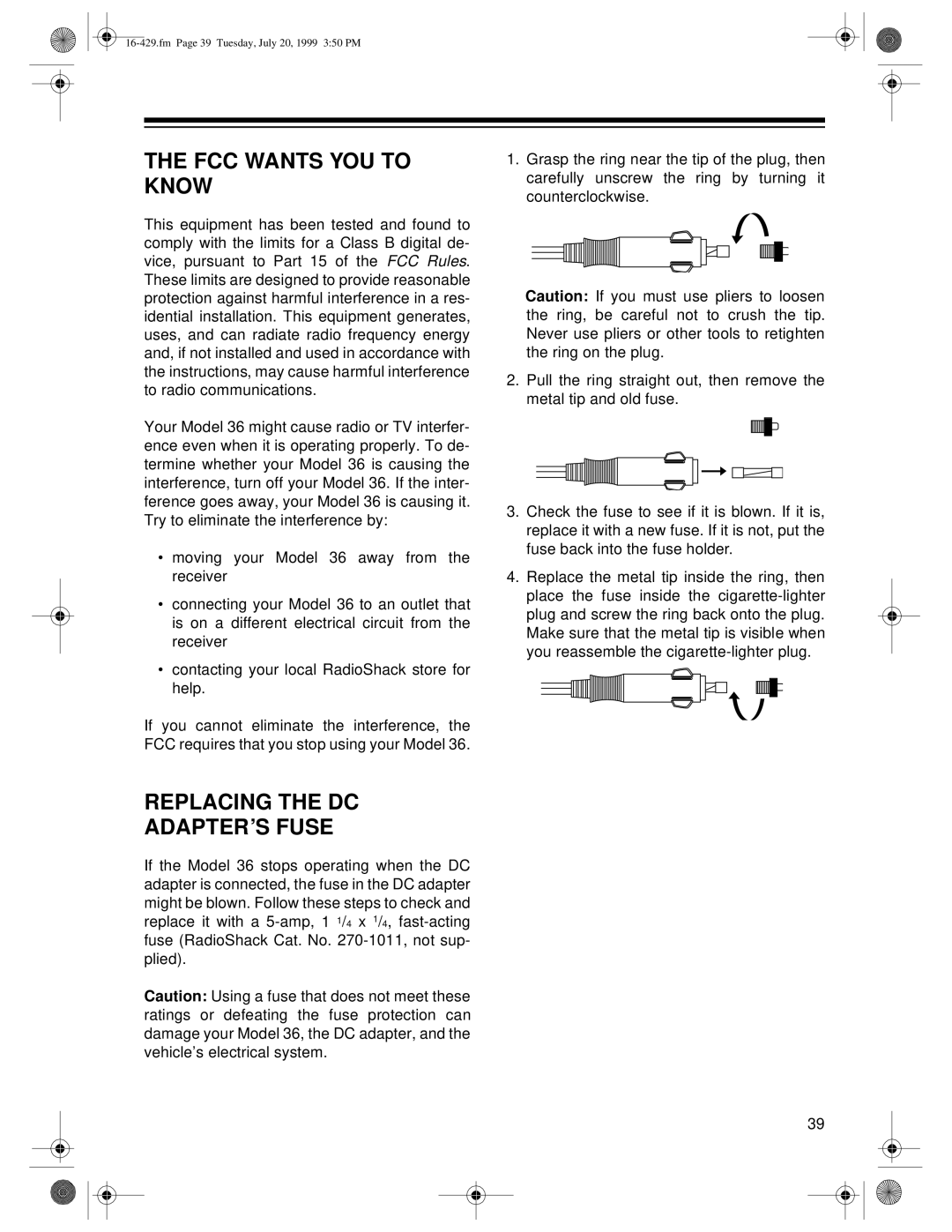 Radio Shack 36 owner manual FCC Wants YOU to Know, Replacing the DC ADAPTER’S Fuse 