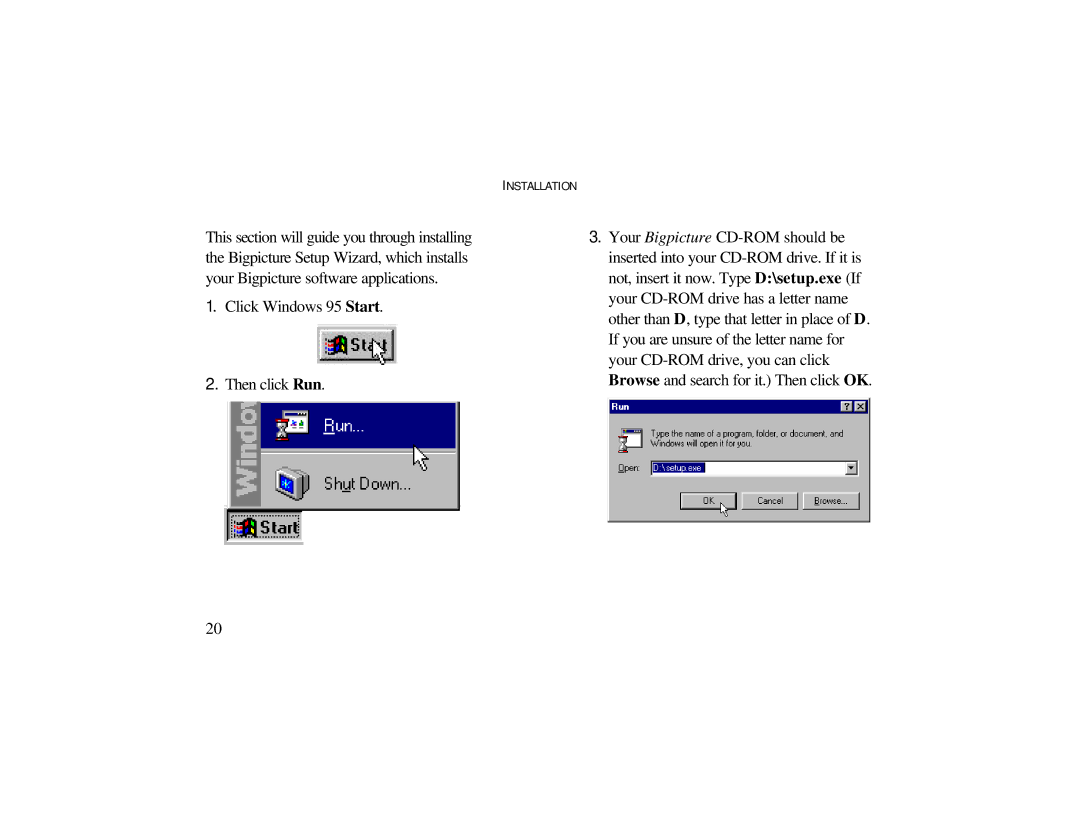 Radio Shack 3Com Bigpicture operating instructions Installation 