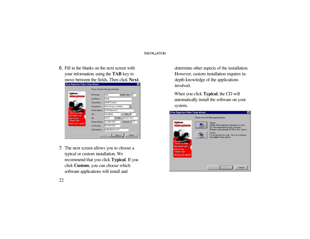 Radio Shack 3Com Bigpicture operating instructions Installation 