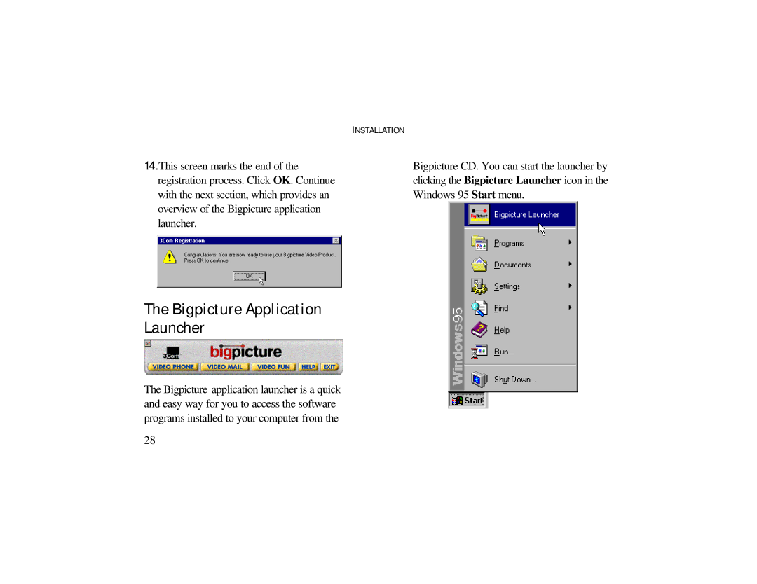 Radio Shack 3Com Bigpicture operating instructions Bigpicture Application Launcher 