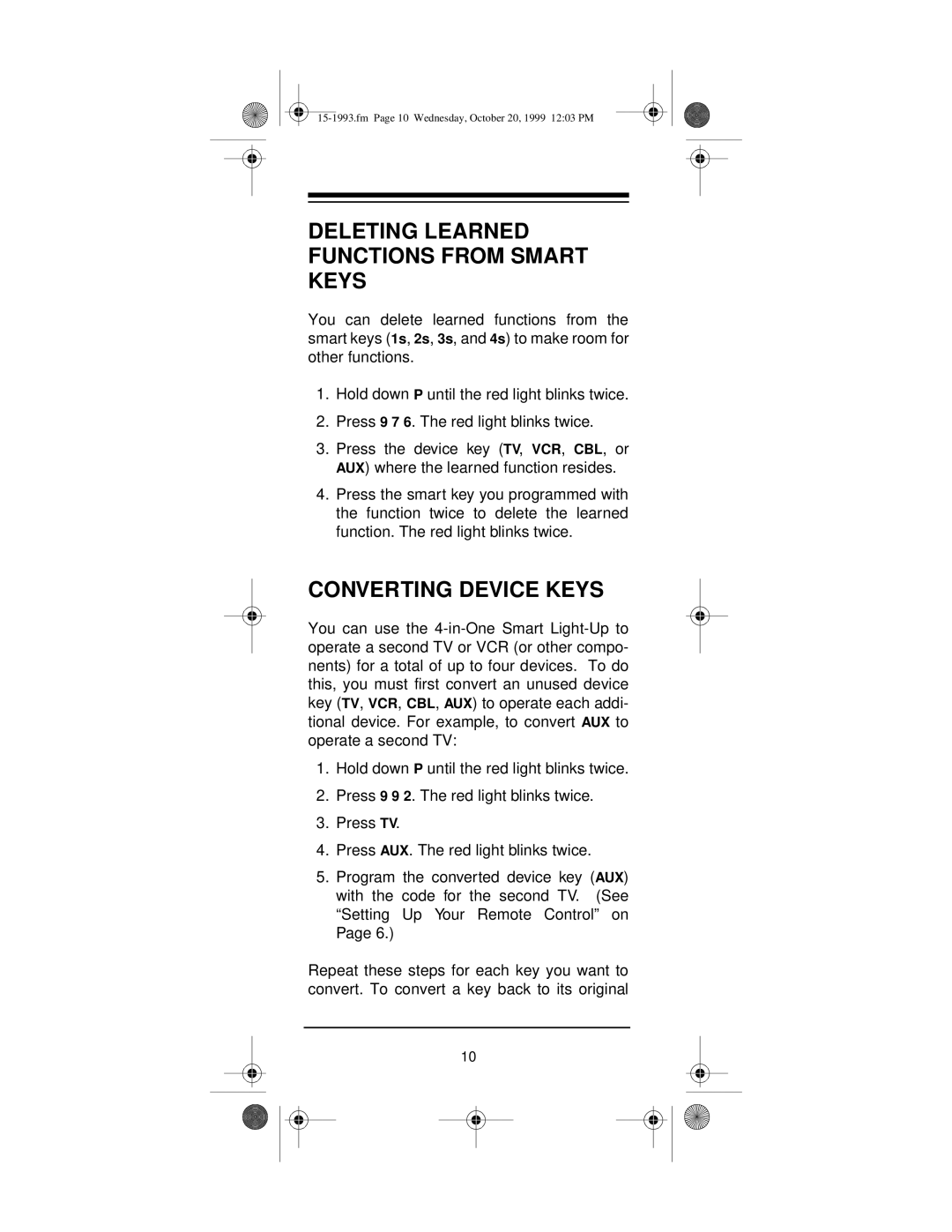 Radio Shack 4-in-One Smart Light-Up Remote Control Deleting Learned Functions from Smart Keys, Converting Device Keys 