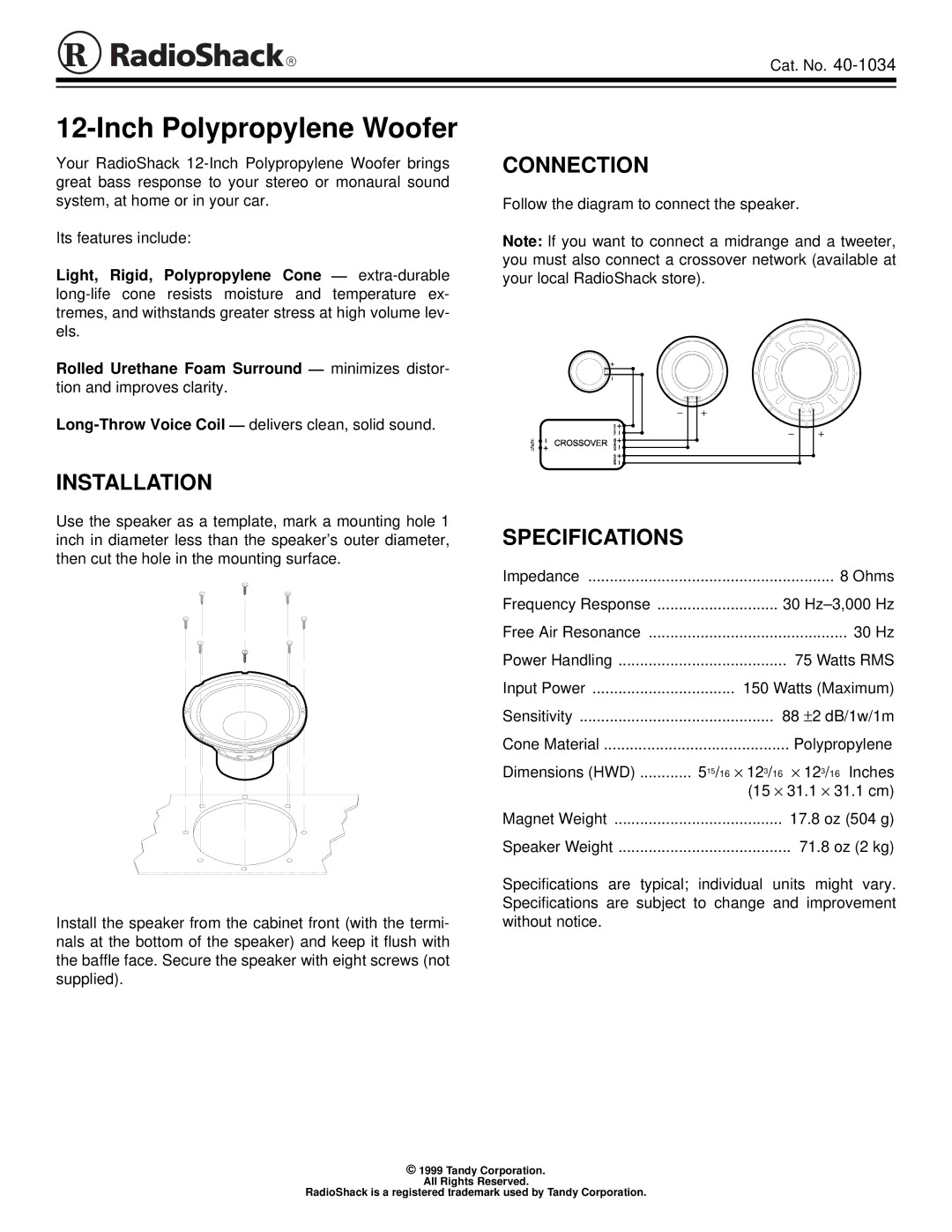 Radio Shack 40-1034 specifications Inch Polypropylene Woofer, Connection, Installation, Specifications 