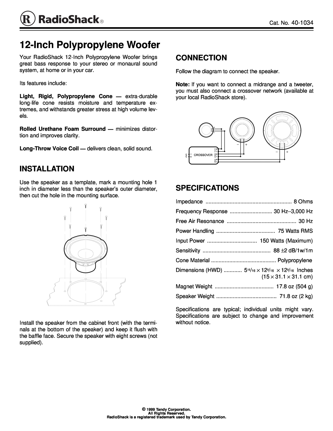 Radio Shack 40-1034 specifications InchPolypropylene Woofer, Connection, Installation, Specifications 