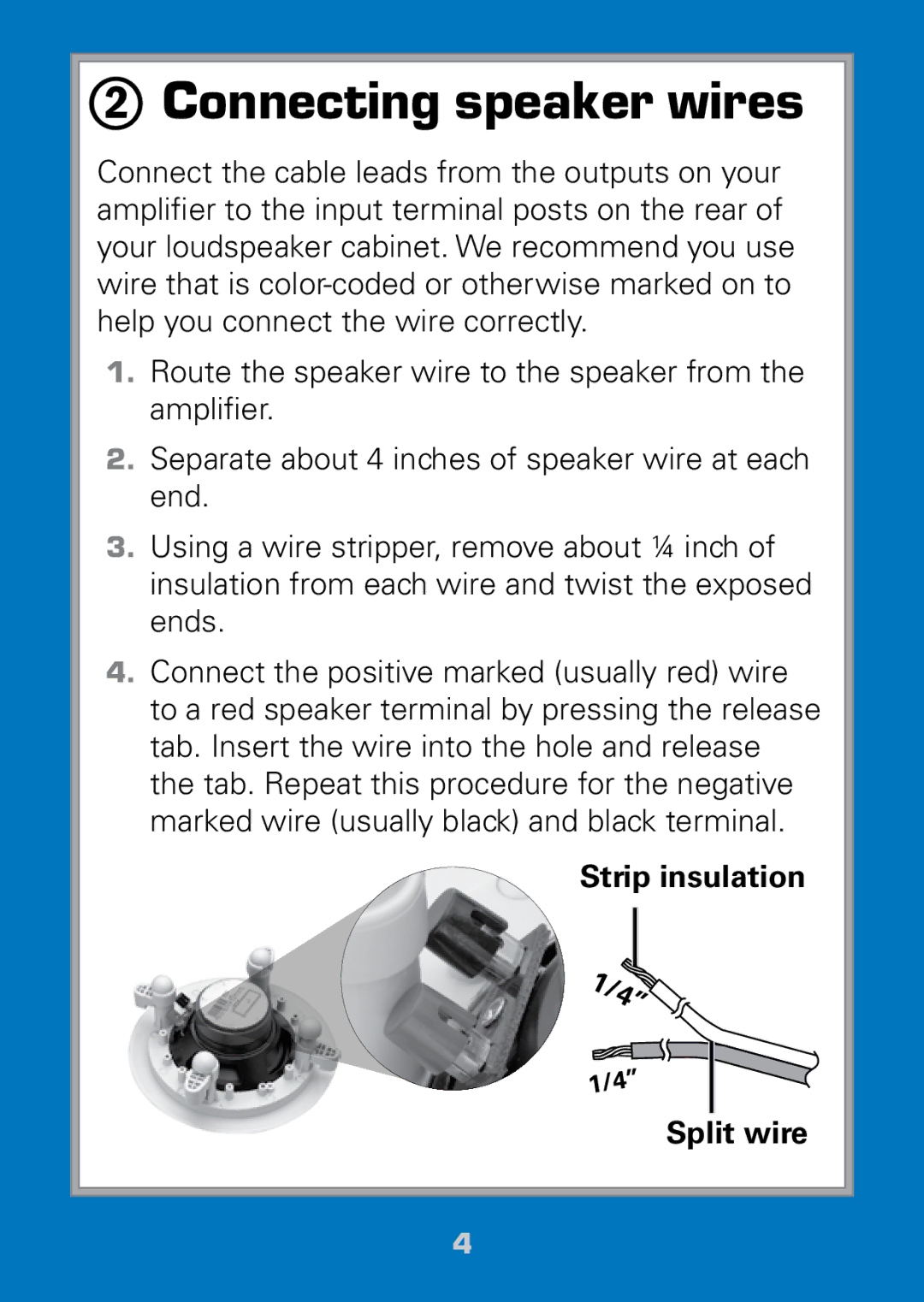 Radio Shack 40-289 manual Connecting speaker wires, Strip insulation Split wire 