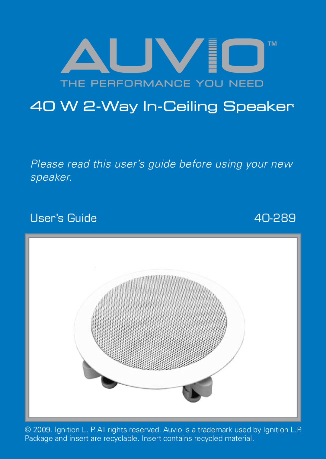 Radio Shack 40-289 manual 40 W 2-WayIn -CeilingSpeaker, User’s Guide, Theperformance You Need 
