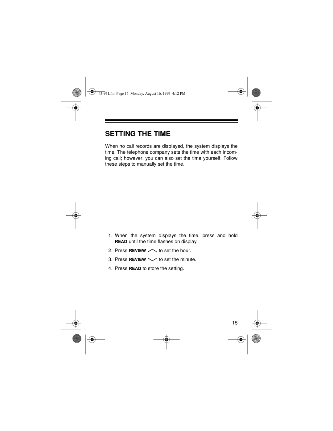 Radio Shack 420 owner manual Setting the Time 