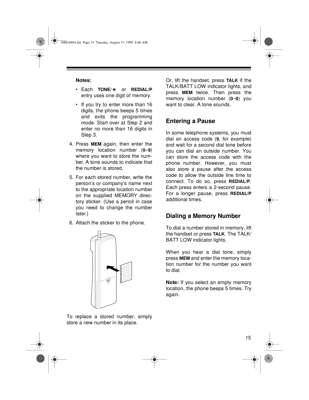 Radio Shack 43-1090A, 43-1088A owner manual Entering a Pause, Dialing a Memory Number 