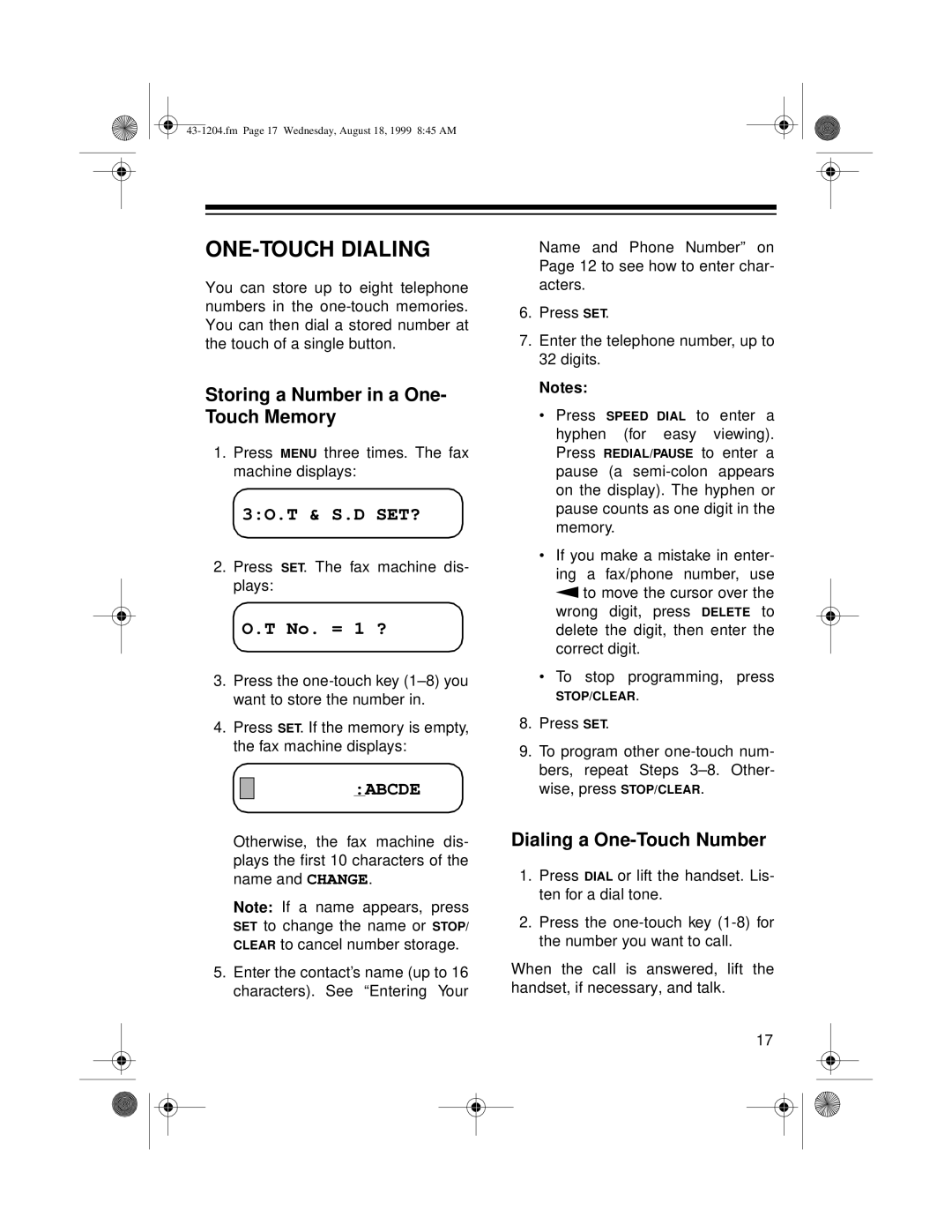 Radio Shack 43-1204 owner manual ONE-TOUCH Dialing, Storing a Number in a One- Touch Memory, Dialing a One-Touch Number 