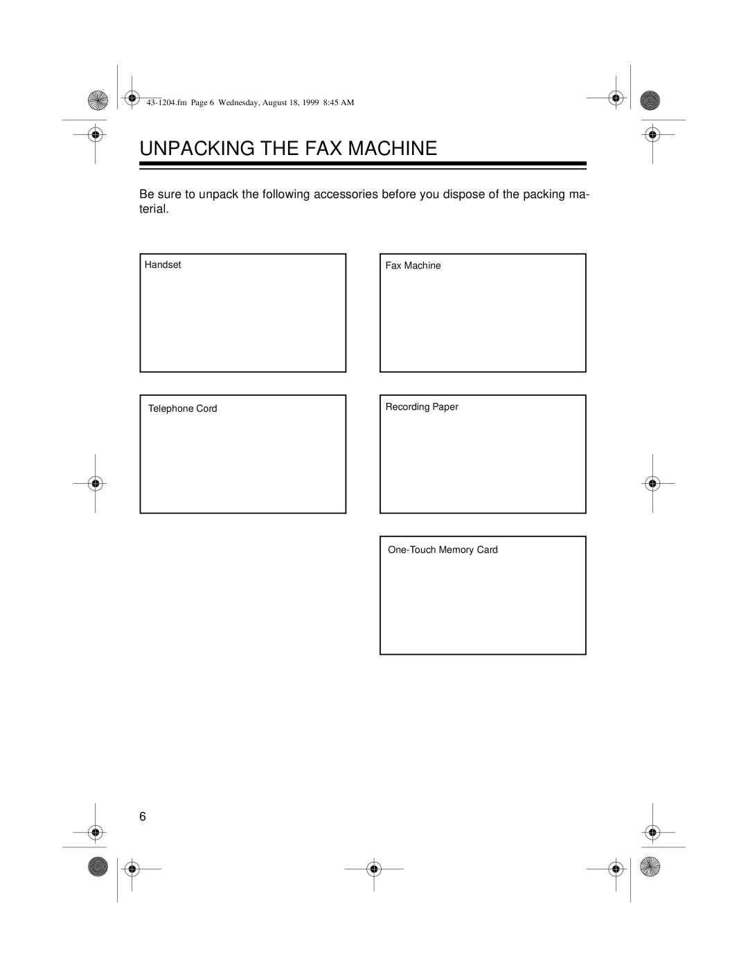 Radio Shack 43-1204 owner manual Unpacking the FAX Machine 