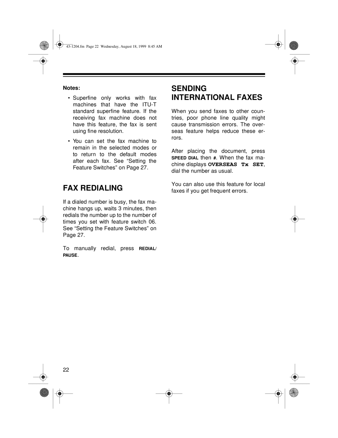 Radio Shack 43-1204 owner manual Fax Redialing, Sending International Faxes, To manually redial, press REDIAL/ PAUSE 