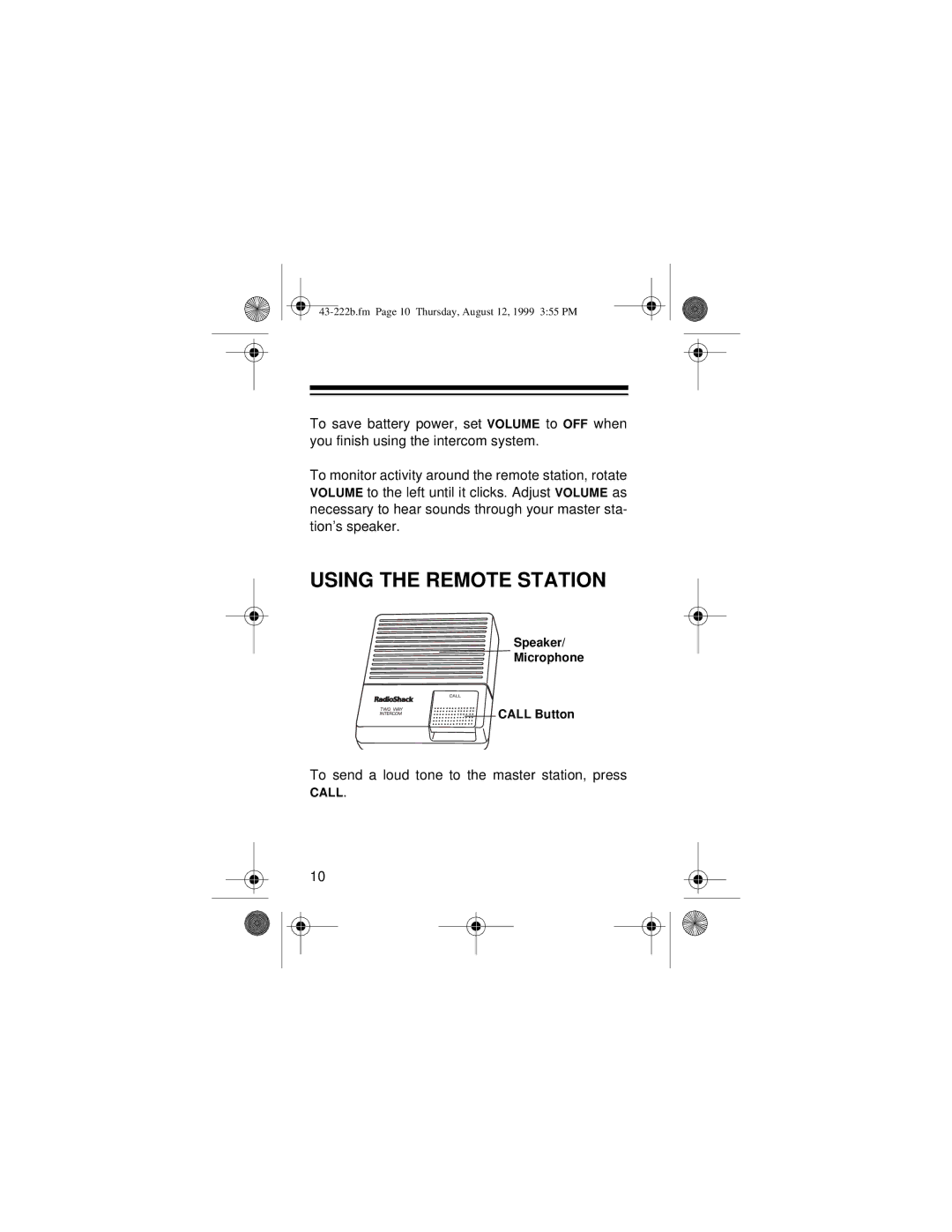 Radio Shack 43-222B owner manual Using the Remote Station 