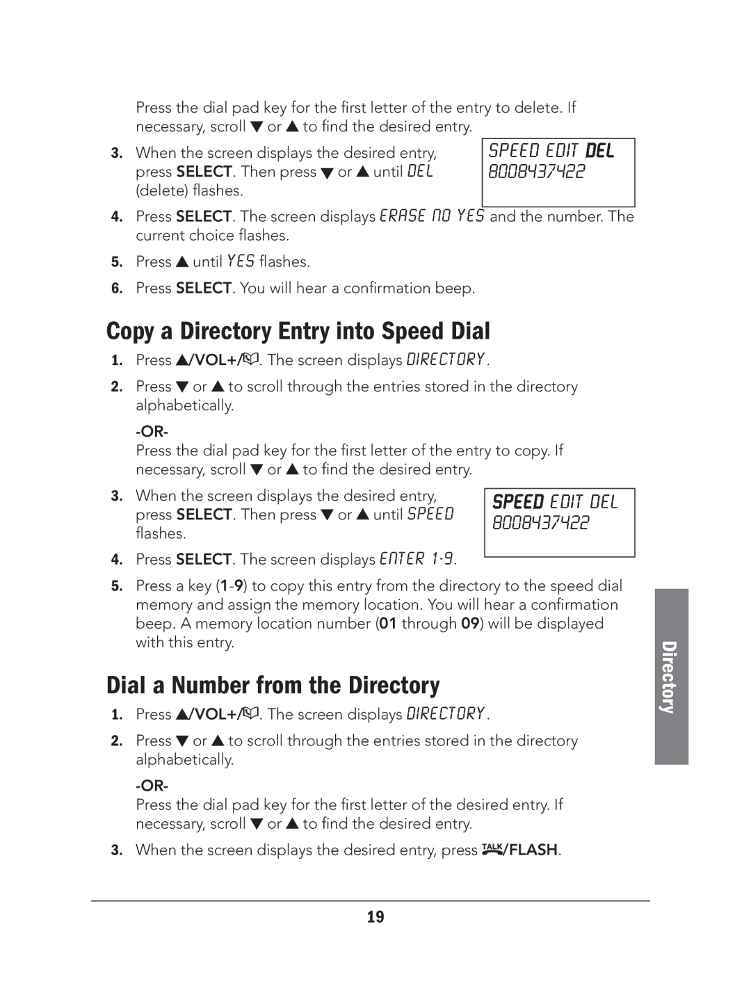 Radio Shack 43-324 manual Copy a Directory Entry into Speed Dial, Dial a Number from the Directory 