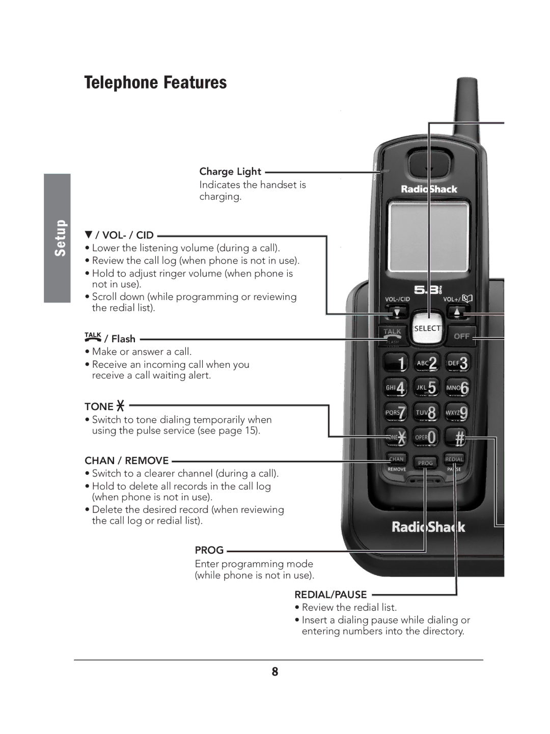 Radio Shack 43-324 manual Telephone Features, Chan / Remove 