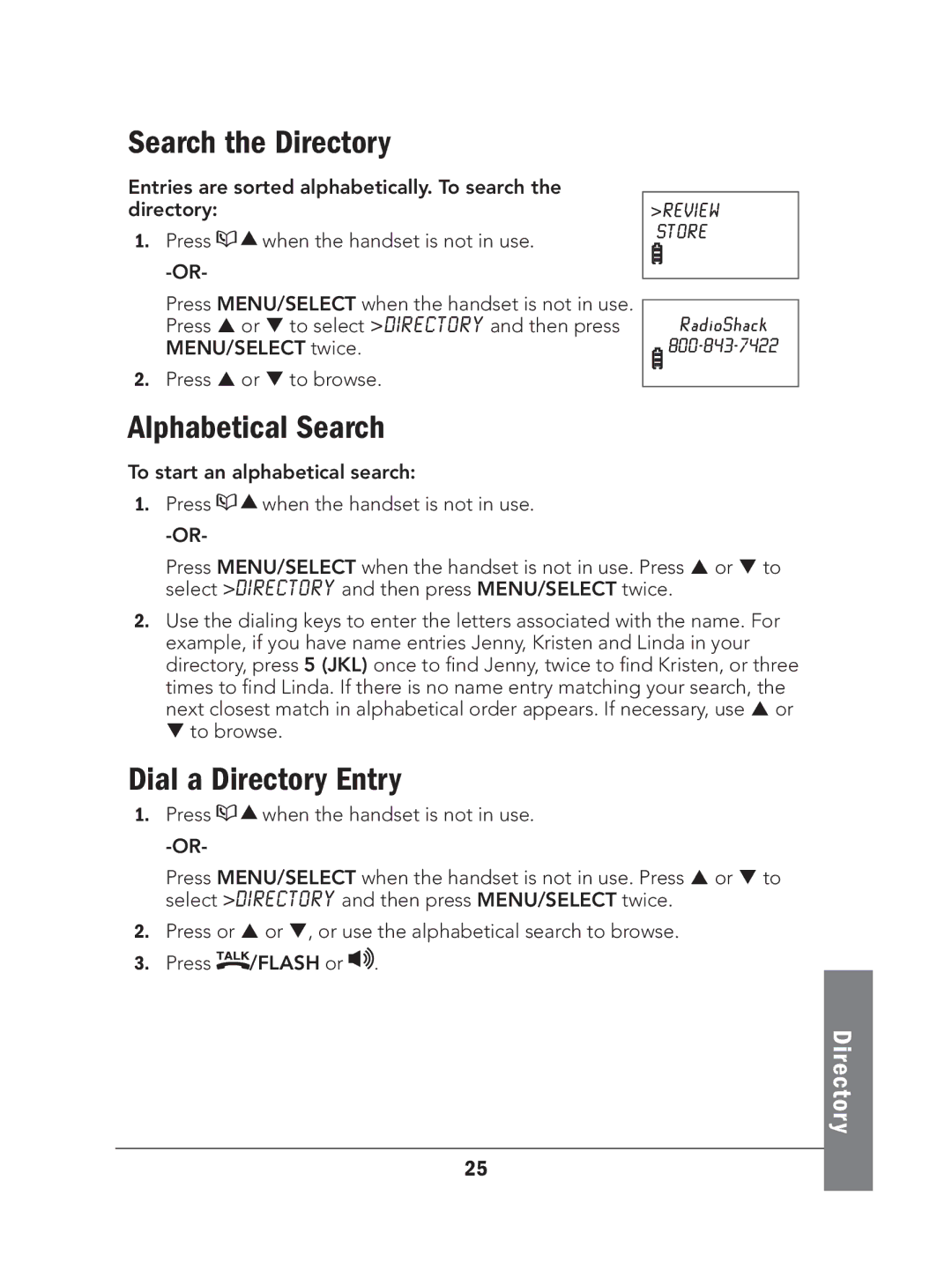 Radio Shack 43-327 manual Search the Directory, Alphabetical Search, Dial a Directory Entry 