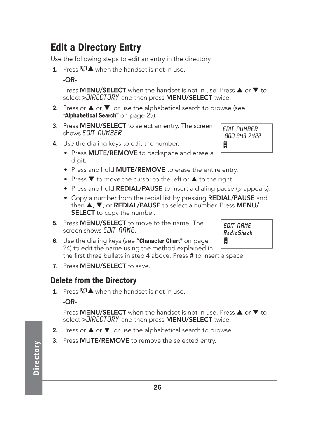 Radio Shack 43-327 manual Edit a Directory Entry, Delete from the Directory, Screen shows Edit Name 