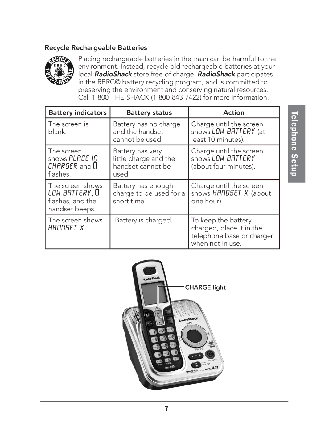 Radio Shack 43-327 manual Recycle Rechargeable Batteries, Little charge, Charged, place it, Telephone base or charger 