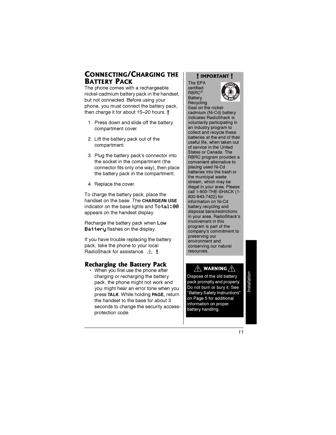 Radio Shack 43-3548 owner manual Recharging the Battery Pack, CONNECTING/CHARGING the Battery Pack 