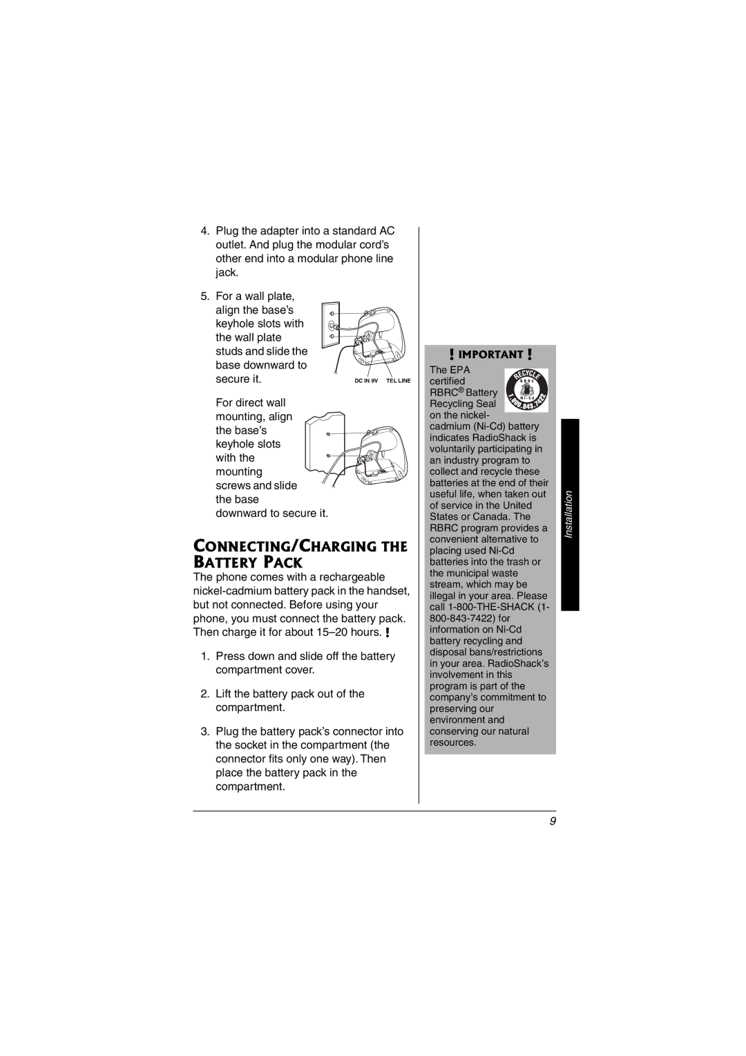 Radio Shack 43-3549 owner manual CONNECTING/CHARGING the Battery Pack 