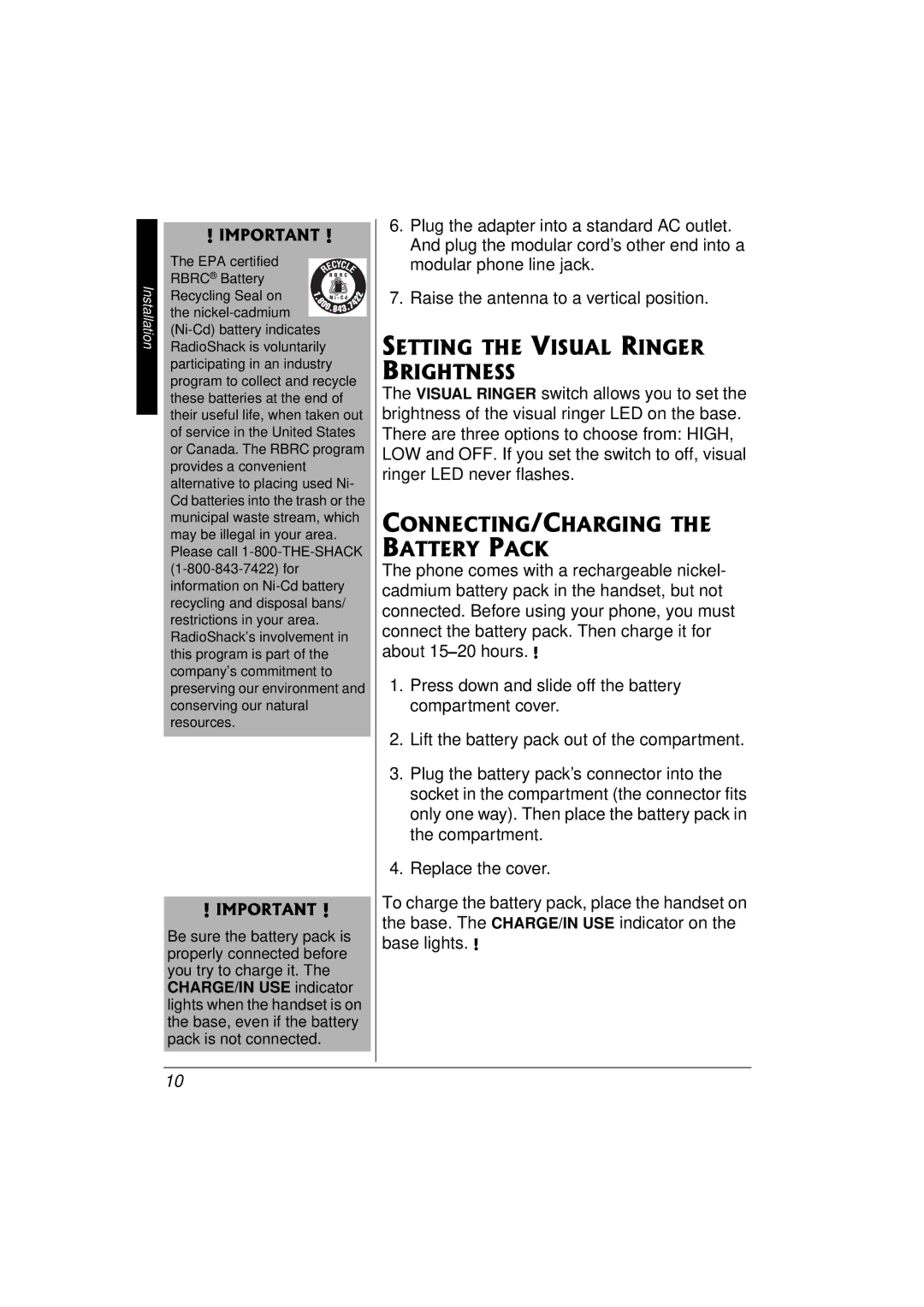 Radio Shack 43-3577 owner manual Setting the Visual Ringer Brightness, CONNECTING/CHARGING the Battery Pack 