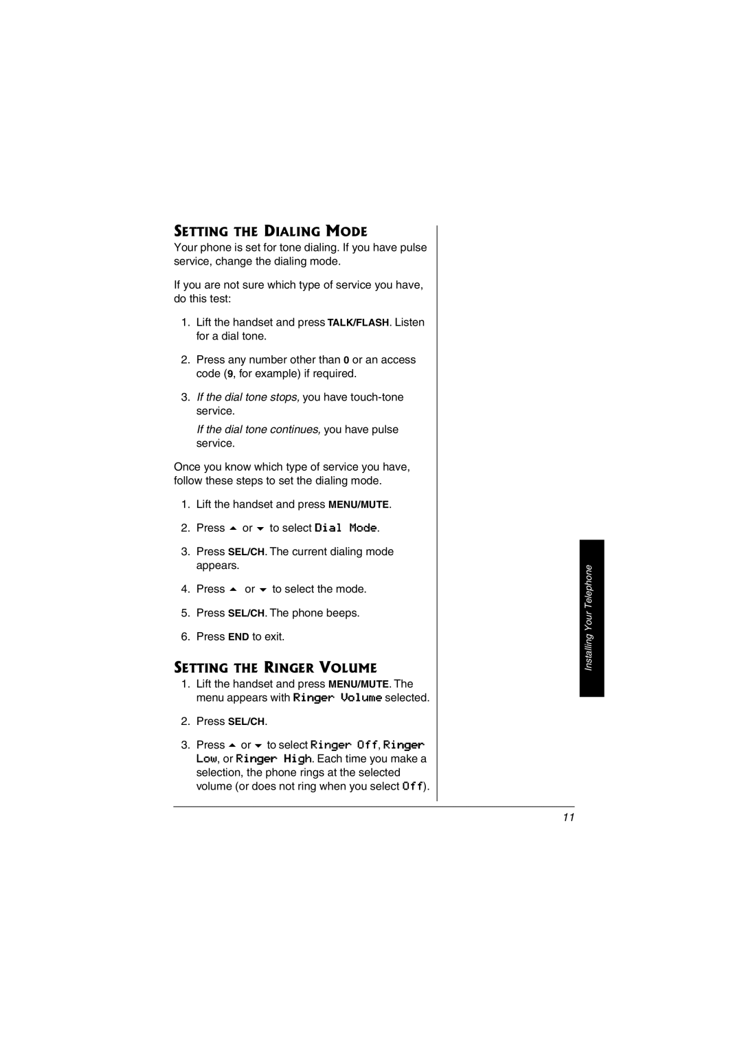 Radio Shack 43-3529, 43-3598 owner manual Setting the Dialing Mode, Setting the Ringer Volume 