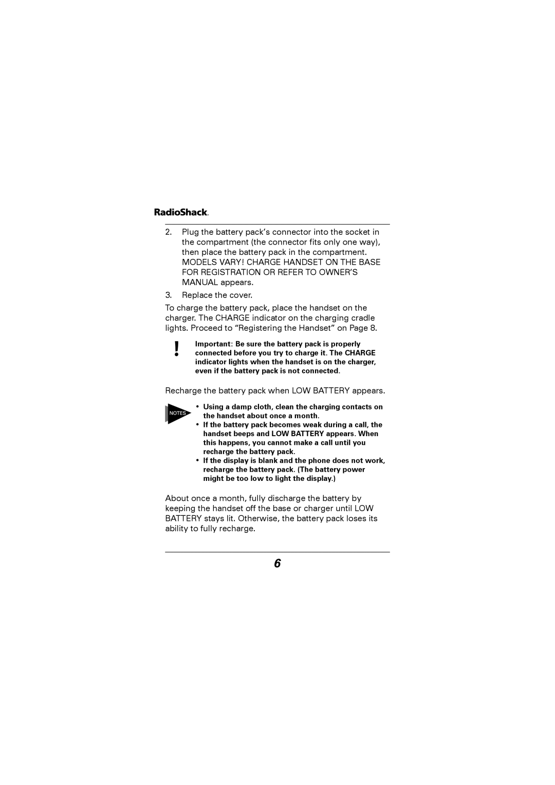 Radio Shack 43-5529 owner manual Recharge the battery pack when LOW Battery appears 