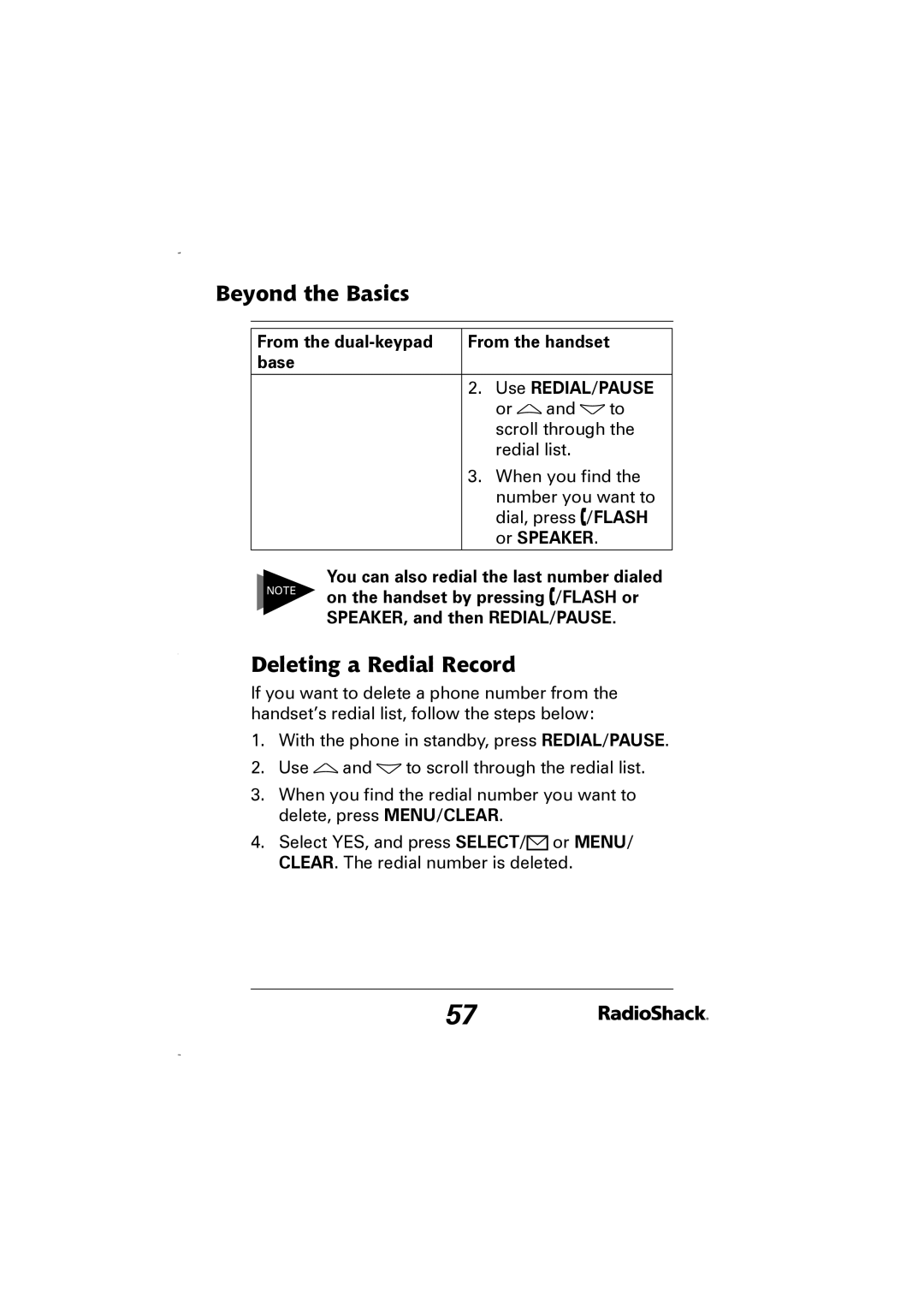 Radio Shack 43-5829 manual Deleting a Redial Record, From the dual-keypad From the handset base Use REDIAL/PAUSE 