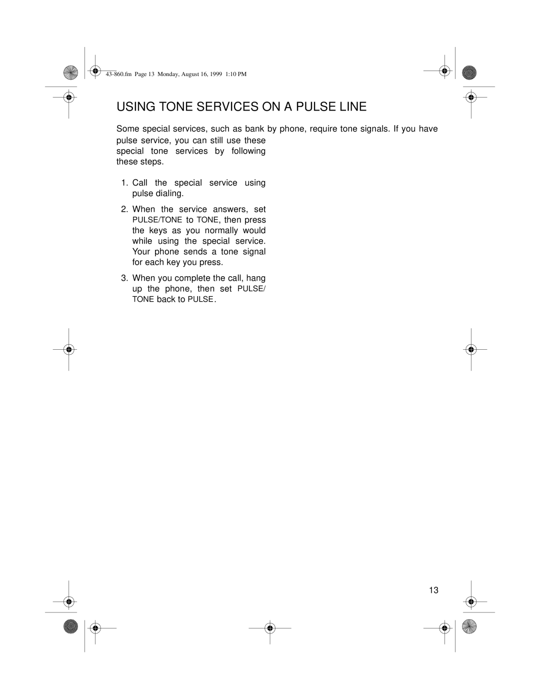 Radio Shack 43-860 owner manual Using Tone Services on a Pulse Line 