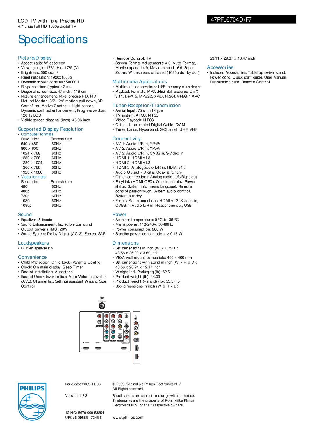 Radio Shack 47PFL6704D Picture/Display, Supported Display Resolution, Multimedia Applications, Connectivity, Accessories 