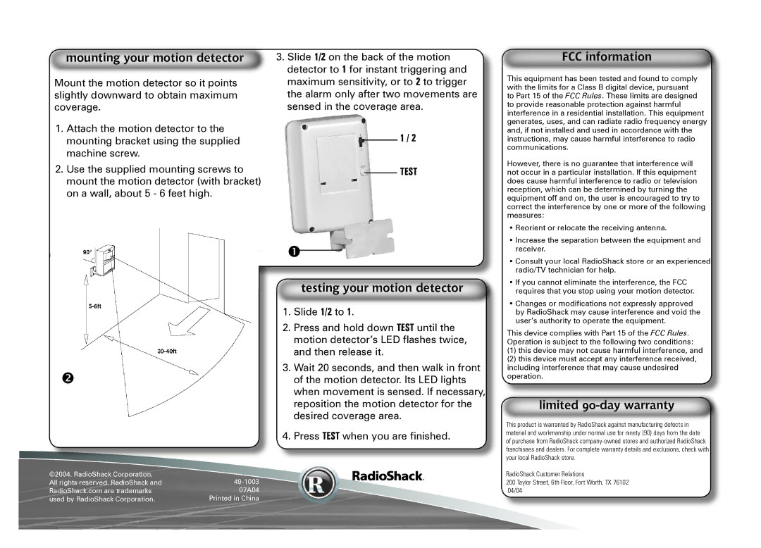 Radio Shack 49-1003 Mounting your motion detector, FCC information, Testing your motion detector, Limited 90-day warranty 