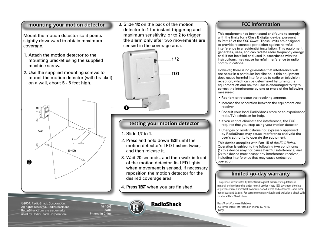 Radio Shack 49-1003 mounting your motion detector, FCC information, testing your motion detector, limited 90-daywarranty 