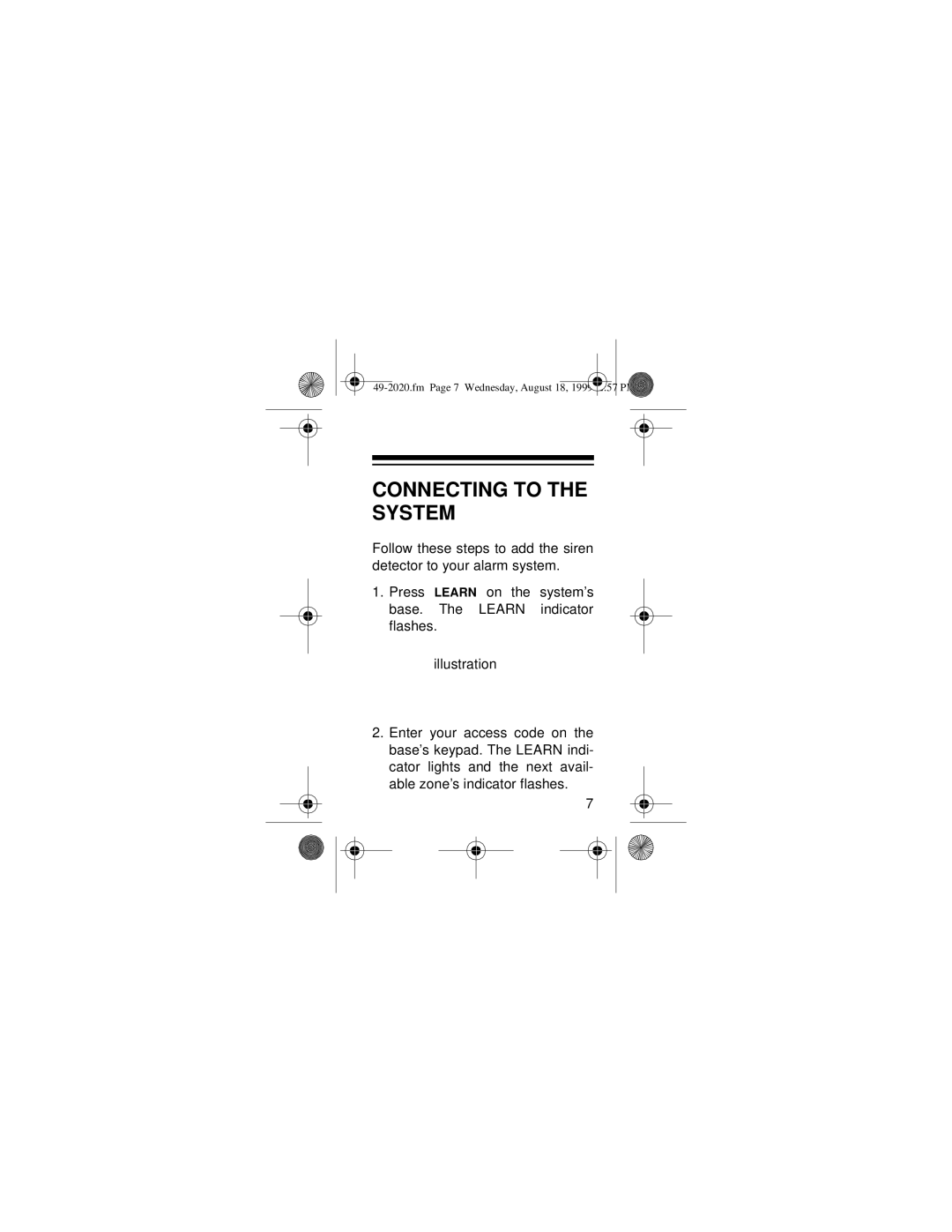 Radio Shack 49-2010, 49-2011, 49-2020 owner manual Connecting to the System 