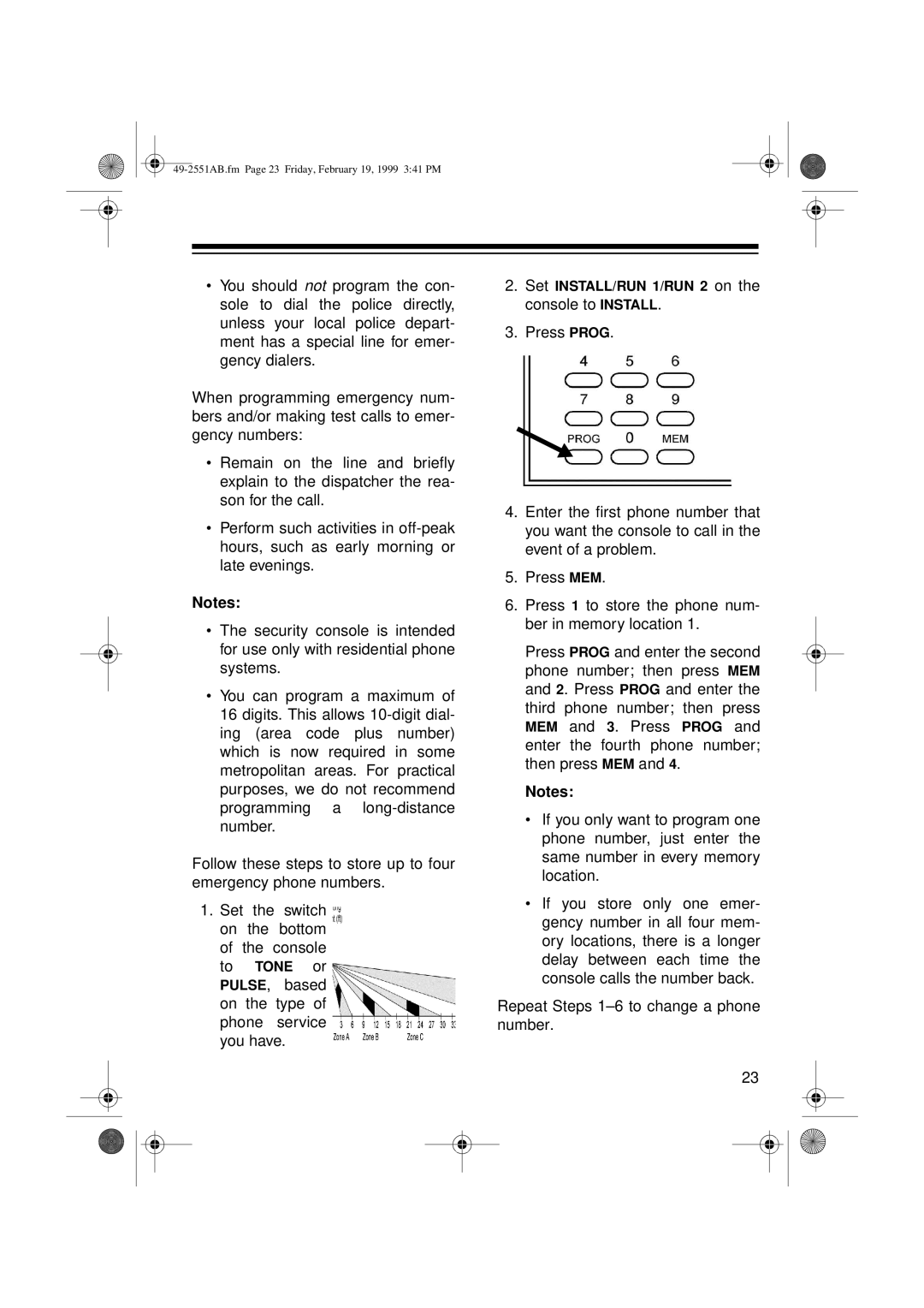 Radio Shack 49-2551A owner manual Set INSTALL/RUN 1/RUN 2 on the console to Install 