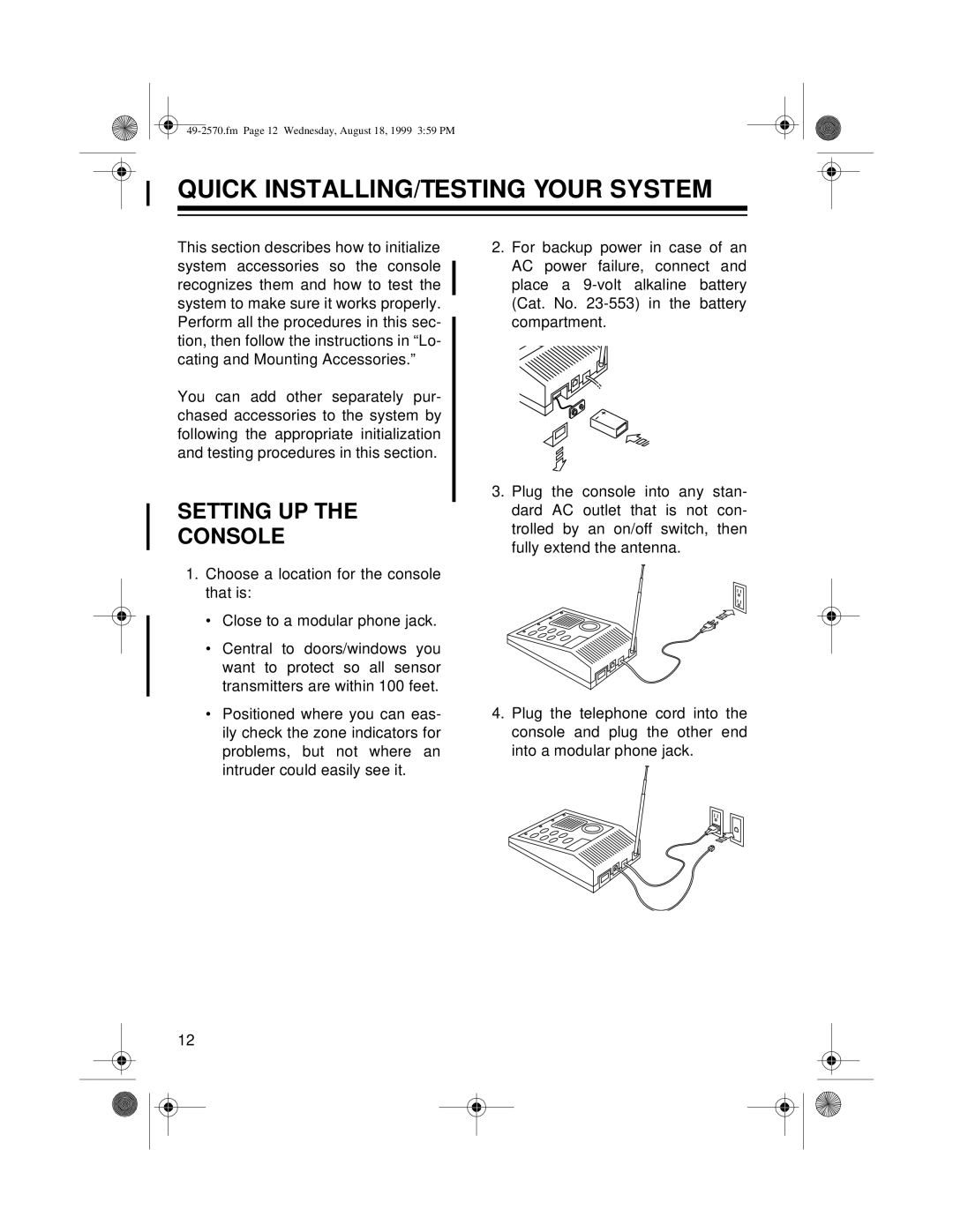 Radio Shack 49-2570 owner manual Quick Installing/Testing Your System, Setting Up The Console 