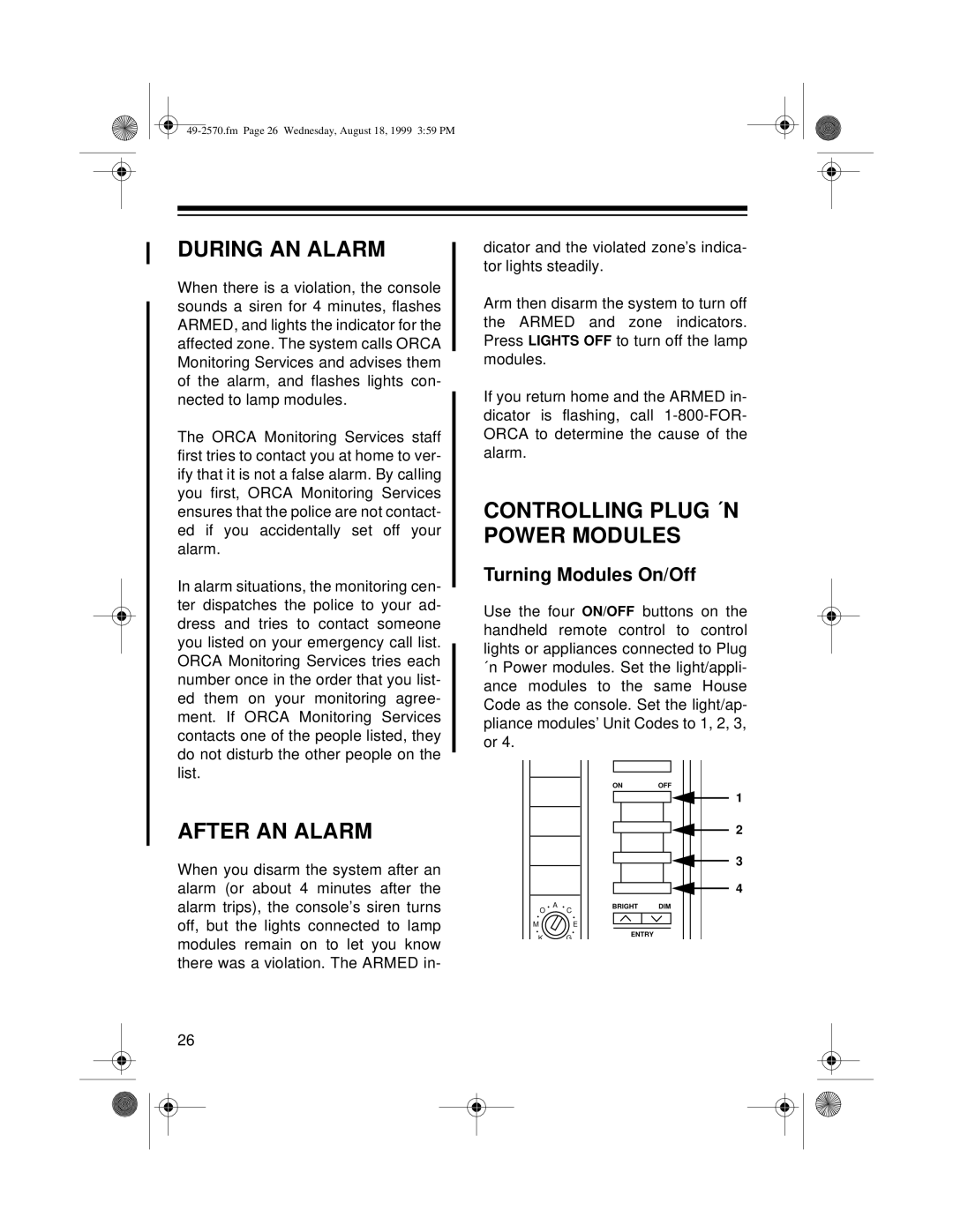 Radio Shack 49-2570 owner manual During An Alarm, After An Alarm, Controlling Plug ´N Power Modules, Turning Modules On/Off 